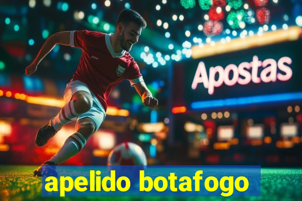 apelido botafogo